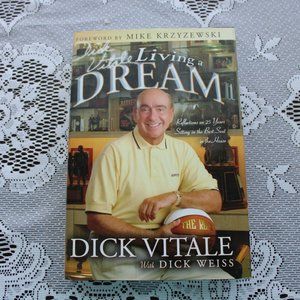 Dick Vitale Signed Hardback Book - Living a Dream - 2003